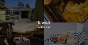 Photo of Brunch in Aptos, CA