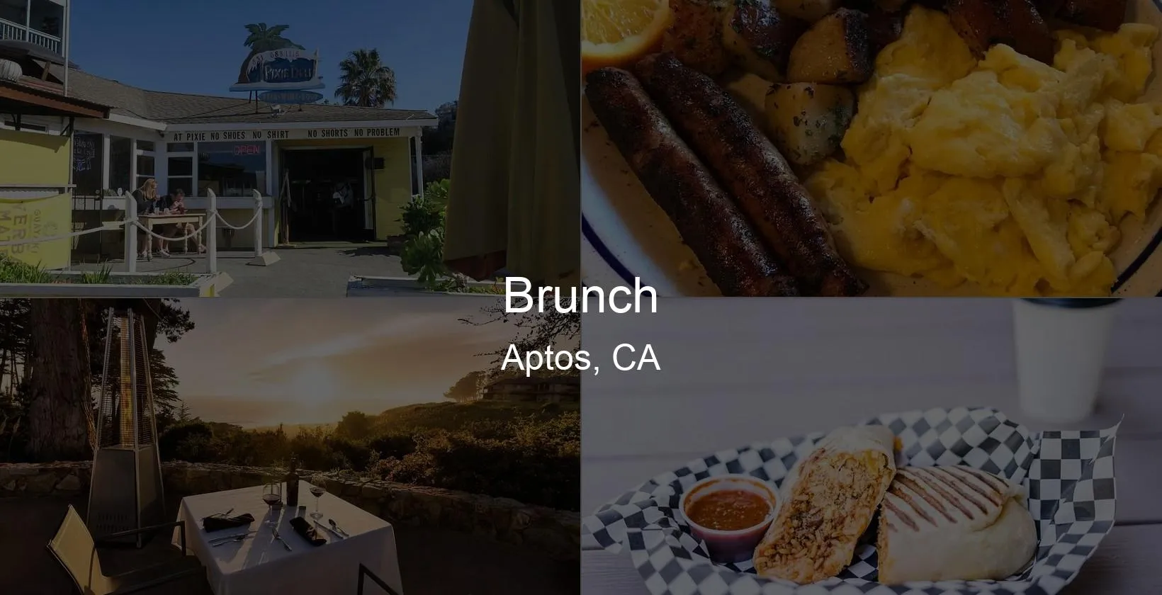 Photo of Brunch in Aptos, CA