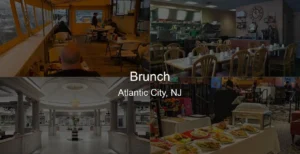Photo of Brunch in Atlantic City, NJ