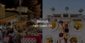 Photo of Brunch in Palm Desert, CA